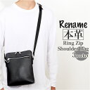 Rename リネーム ショルダーバッグ 本革 ミニ 通販 サコッシュバッグ ワンショルダー ミニショルダー ミニショルダーバッグ ショルダーバック 斜めがけ ...