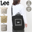 Lee リー ショルダーバッグ 320-1351 通販 斜めがけバッグ トートバッグ ショルダーバック トートバック 2way おしゃれ レディース メンズ 布...