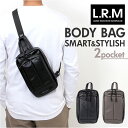 L.R.M バッグ NC-1072-1 通販 ボディバッグ ボディーバッグ 斜めがけバッグ ボディバック ボディーバック ワンショルダーバッグ メンズ かっこい...