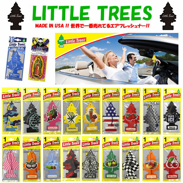 リトルツリー エアーフレッシュナー アメリカ 芳香剤 匂い 香り little tree made in usa カー用品