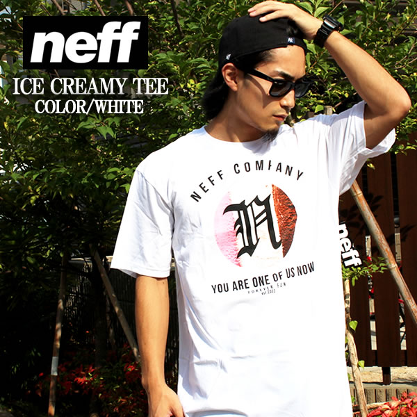 neff ネフ 半袖Tシャツ ICY CREAMY TEE 16P29023 ホワイト 白 サーフ SURF 西海岸 カリフォルニア スノ..