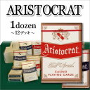 【 カジノ トランプ 】 ARISTOCRAT ( アリスト クラット ) 1ダース ( 12デッキ ) アリストクラット カジノ トランプ ダース売り トランプ まとめ買い 送料無料 カジノクオリティ