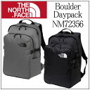 ◎★『ポイント10倍』＋東北〜関西以東は送料無料★THE NORTH FACE ザ・ノースフェイス★Boulder Daypack ボルダーデイパック★NM72356 メンズ＆レディースリュック・デイパック★通勤・通学・新入学・修学旅行・合宿・野活★PC&タブレット、B4