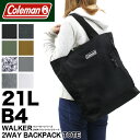 コールマン トートリュック Coleman WALKER ウォーカー 2WAY BACKPACK TOTE リュック デイパック バックパック トートバッグ 軽量 21L 2WAYバックパックトート B4 普段使い 通勤 通学 レジャー アウトドア ブランド レディース メンズ 男女兼用 鞄