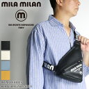ミラミラン バッグ ボディバッグ メンズ ブランド MILA MILAN Primo プリモ 261911 ワンショルダーバッグ 斜め掛けバッグ 普段使い 旅行...