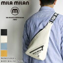 ミラミラン バッグ ボディバッグ メンズ ブランド MILA MILAN Primo プリモ 261912 ワンショルダーバッグ 斜め掛けバッグ 普段使い 旅行...