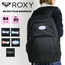 ロキシー リュック ROXY レディース 2024 新作 女の子 女子高生 バックパック 大容量 通学 旅行 23L 最大30L アウトドア B4 A4 おしゃれ かわいい スポーツ ミラー付き お出かけ用 トラベル 通勤用バッグ 通学バッグ RBG241302