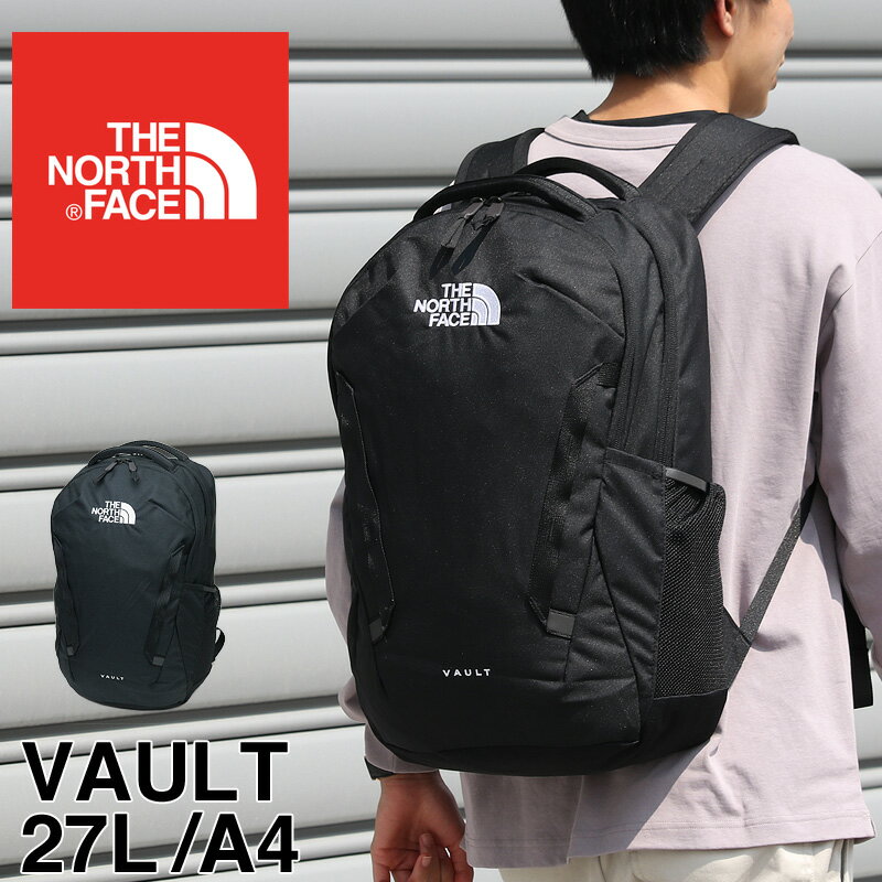 リュック ザ ノースフェイス バックパック 27L THE NORTH FACE リュックサック ブランド メンズ レディース 通勤 通学 NF0A3VY2JK3 VAULT ヴォルト PC収納 多機能 デイパック ブラック 人気 男子 女子 高校生 大学生 黒 おしゃれ かっこいい プレゼント