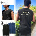 LAUT BALI SURF マッスルTシャツ タンクトップ メンズ ブラック/ブルー XS/S/M/L/XL 海 ジムウェア トレーニングウェア かっこいい おしゃれ 南国 西海岸 ハワイアン サーフィン サーフ系