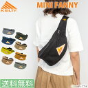 ケルティ ボディバッグ メンズ ケルティ ボディバッグ ショルダーバッグ ミニファニー KELTY MINI FANNY ウエストバッグ メンズ レディース ケルティー 【 日本正規品 送料無料 あす楽 】