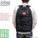 マンハッタンポーテージ Manhattan Portage スケボー リュック バックパック McCaren Skateboard Backpack Ver.2 MP1278 メンズ レディース 