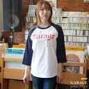 Garage(ガレージ) ラグランスリーブ - sp043rg -X- 七分 7分袖 Tシャツ ROCK’N ROLL ロックンロール バンド 音楽 ライブ フェス アメカジ カジュアルコーデ かっこいい メンズ レディース ユニセックス 大きめサイズ コットン綿100%【RCP】