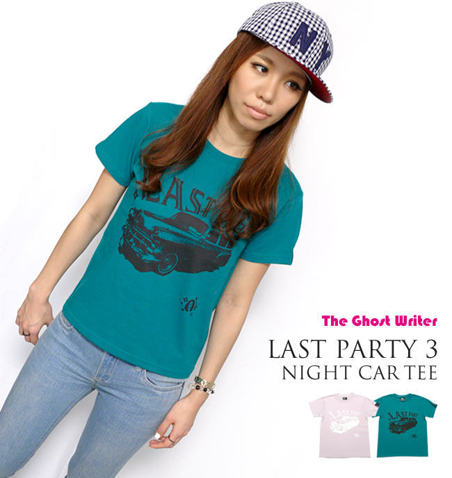 Last Party 3『night car』Tシャツ -The Ghost