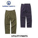 BAMBOO SHOOTS バンブーシュート UTILITY PANTS ユーティリティパンツ フルレングス パンツ ベイカー カーゴ チノ パンツ 軍パンツ ミリタリー