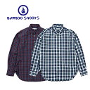 BAMBOO SHOOTS バンブーシュート PLAID B.D. SHIRT ボタンダウン シャツ B.D シャツ チェック 長袖 シャツ 定番 ベーシック カジュアルシャツ