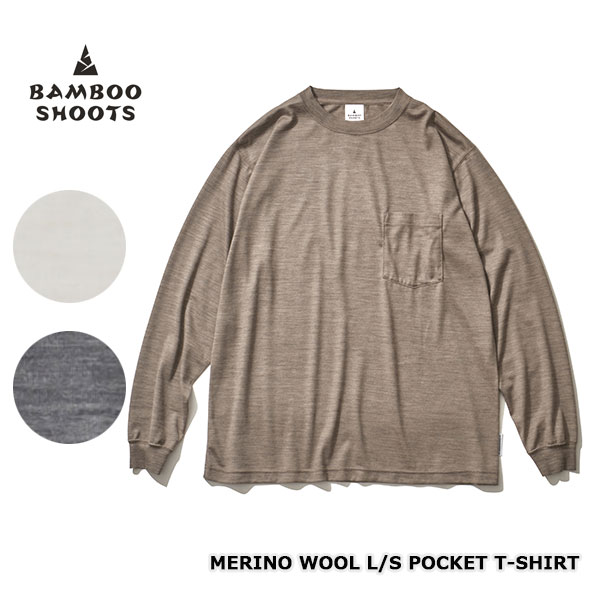 ★SALE30％OFF★BAMBOO SHOOTS バンブーシュート MERINO WOOL LONG SLEEVE POCKET T-SHIRT メリノウール ロングスリーブポケットティシャツ 2203001 全3色 M/L/XL【返品交換不可】【PTUP】