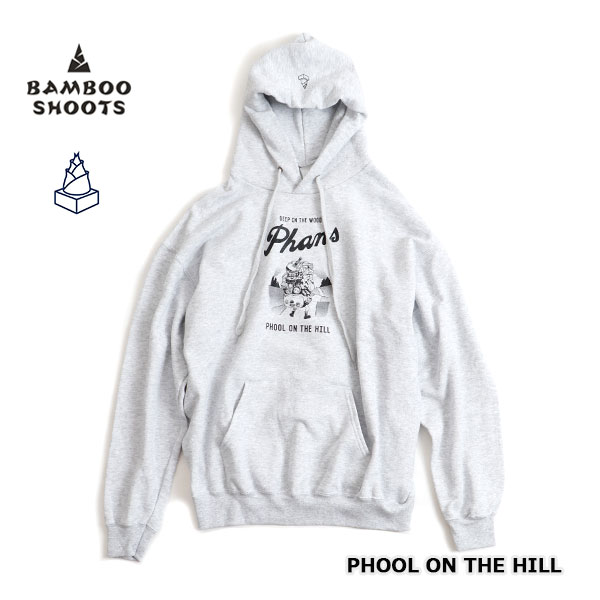 ★SALE40％OFF★BAMBOO SHOOTS バンブーシュート PHOOL ON THE HILL (HOODD SWEAT SHIRT) フールオンザヒル フーデッドスウェットシャツ P220303 GRAY S/M/L