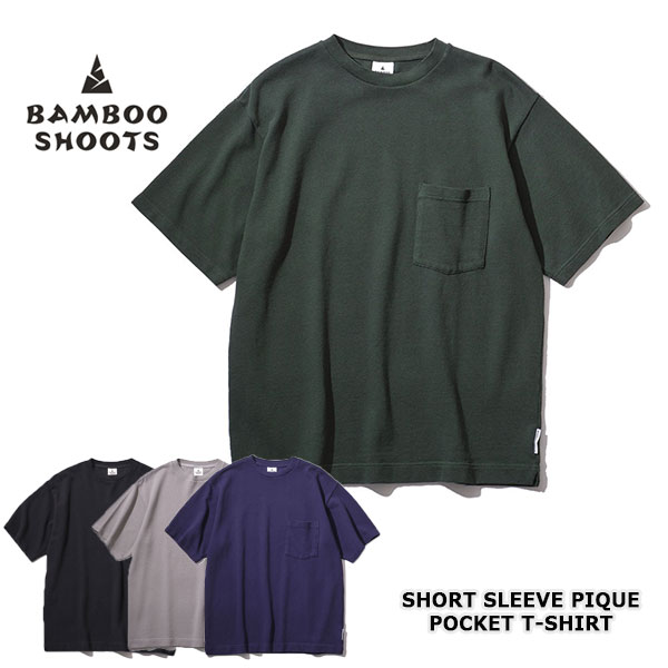 ★SALE40％OFF★BAMBOO SHOOTS バンブーシュート SHORT SLEEVE PIQUE POCKET T-SHIRT ショートスリーブ ピケ ポケット ティーシャツ MENS メンズ S/M/L/XL 全4色 2301005