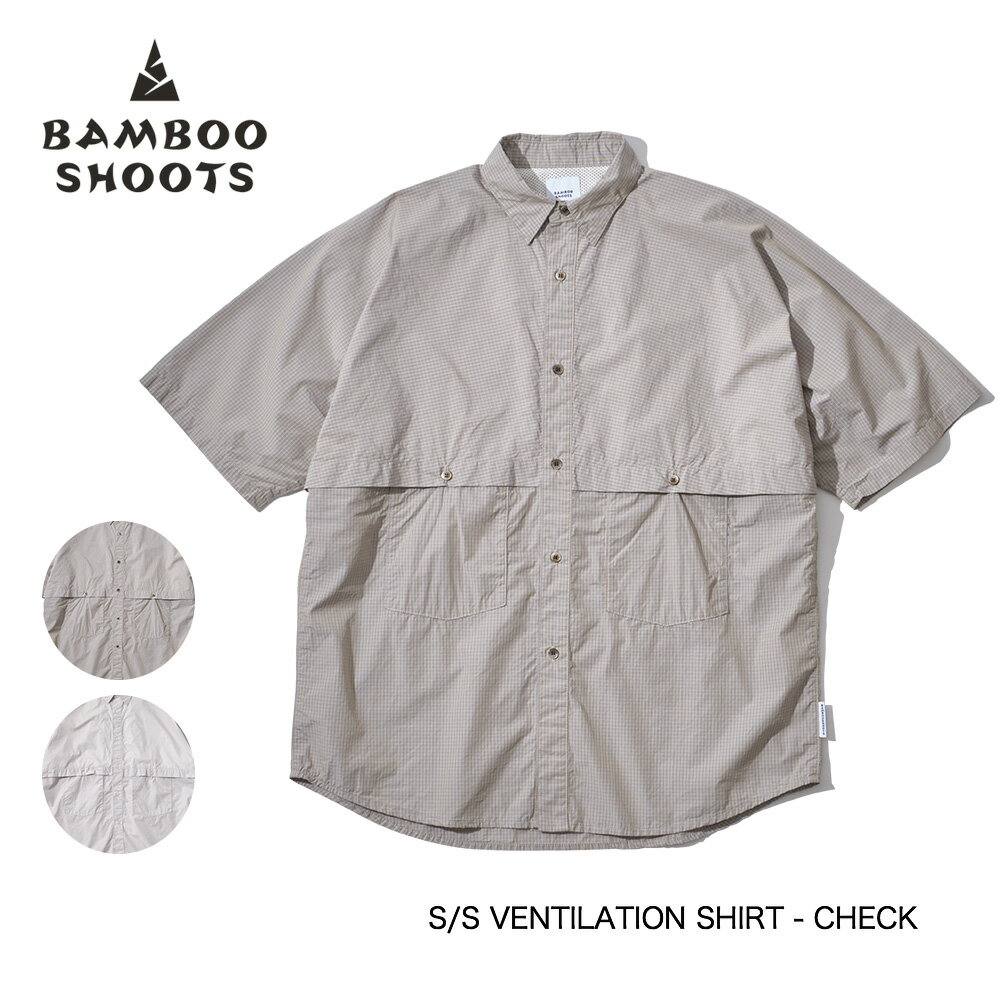 ★SALE30%OFF★BAMBOO SHOOTS バンブーシュート S/S VENTILATION SHIRT - CHECK ショートスリーブ ベンチレーションシャツ チェック 