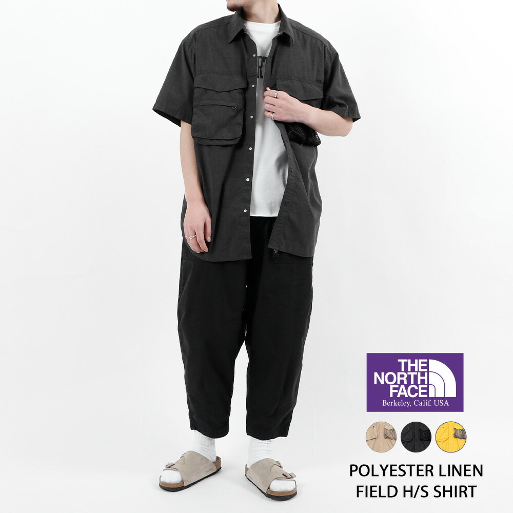 THE NORTH FACE PURPLE LABEL ザ・ノースフェイス パープルレーベル シャツ 半袖 メンズ ポリエステルリネンフィールド ハーフスリーブシャツ Polyester Linen Field H/S Shirt NT3320N 23SS 無地 全3色 M/L/XL