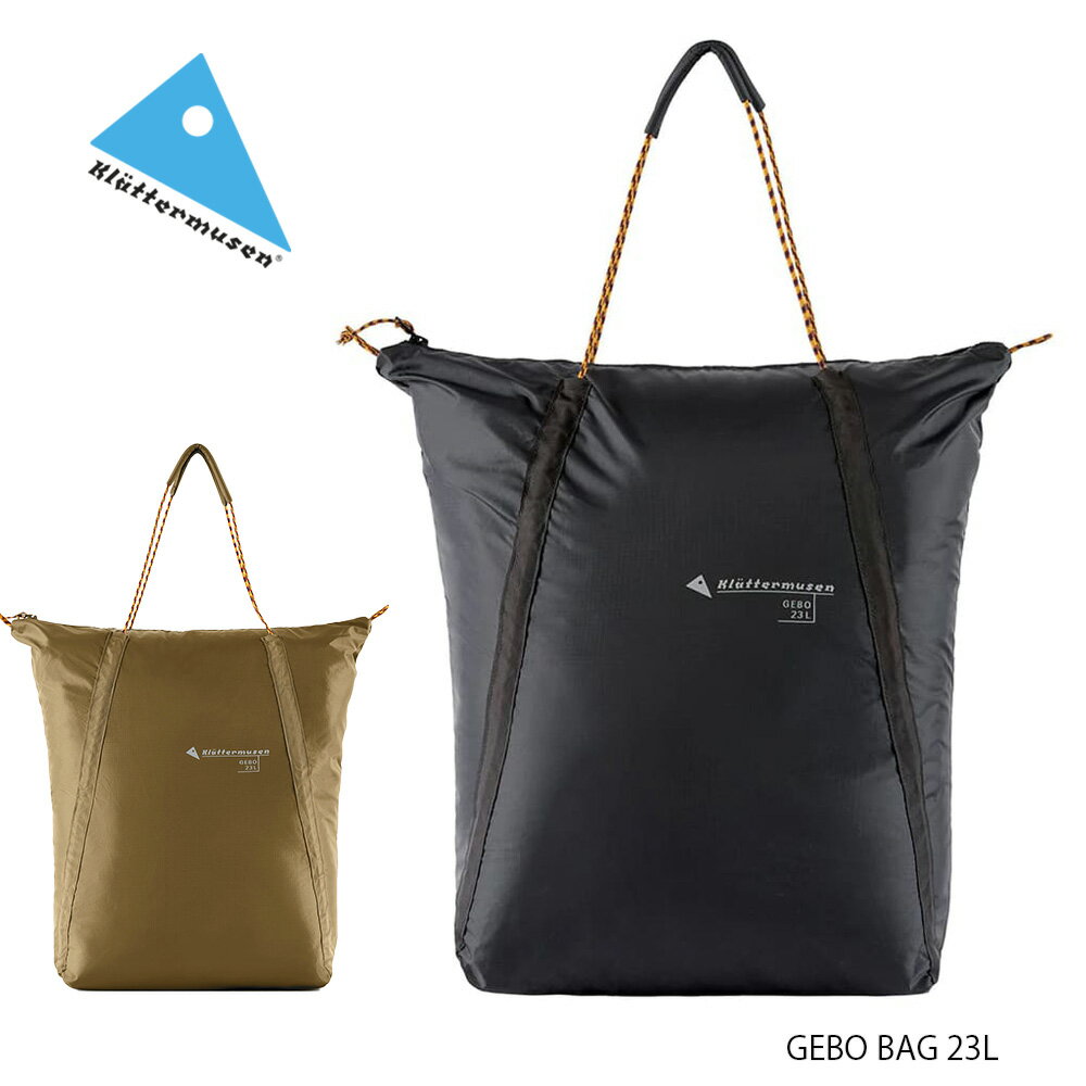 KLATTERMUSEN クレッタルムーセン GEBO BAG 23L ジェボー バッグ 23L トートバッグ 24SS 全4色 ワンサイズ メンズ レディース