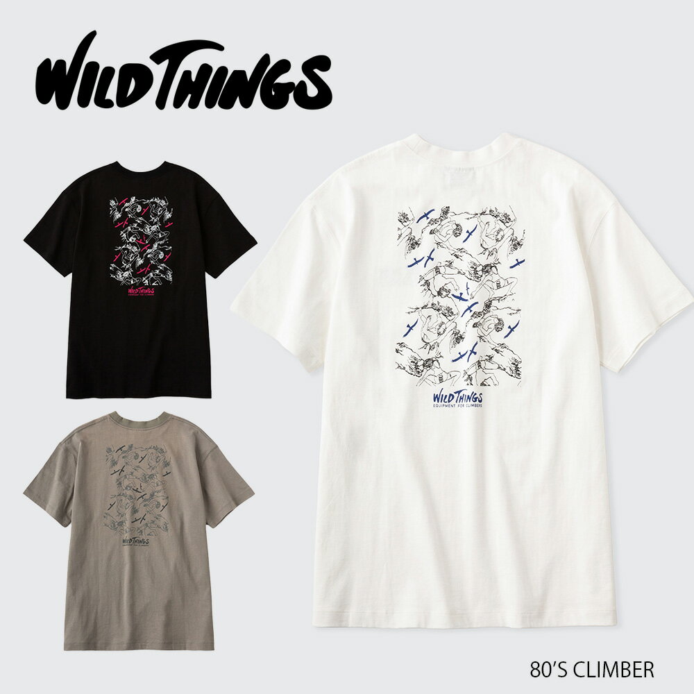 WILDTHINGS ワイルドシングス 80’S CLIMBER エイティーズ クライマー Tシャツ 半袖 メンズ レディース 24春夏 WT24047SK【PTUP】