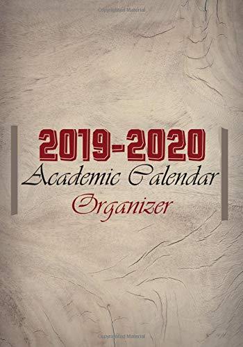 2019 - 2010 Academic Calendar Organizer: Productivity Weekly, Monthly Schedule Diary, At A Glance Schedule Organiser With Inspi