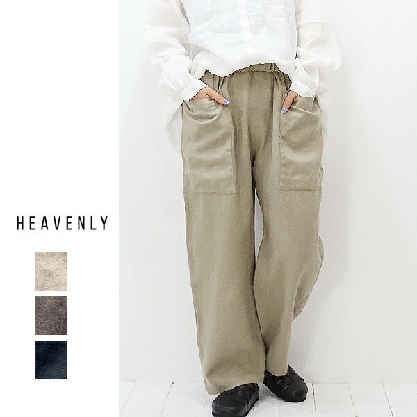 HEAVENLY （ヘブンリー）6×6 ヘビーリネン フロントポケット パンツ