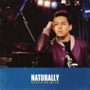 NATURALLY 通常盤【CD、音楽 中古 CD】メール便可 ケース無:: レンタル落ち 【ご奉仕価格】