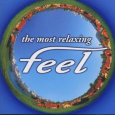 the most relaxing feel2 ザ・モスト・リラクシング フィール【CD、音楽 中古 CD】メール便可 ケース無..
