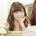 好きっ 通常盤【CD、音楽 中古 CD】メール便可 ケース無:: レンタル落ち 【ご奉仕価格】