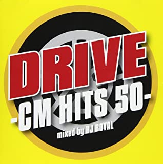 DRIVE CM 50 HITS��CD������ ��� CD�ۥ᡼���ز� ������̵:: ��󥿥����