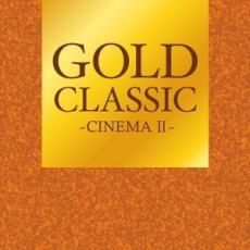 GOLD CLASSIC CINEMA II【CD、音楽 中古 CD】メール便可 ケース無:: レンタル落ち