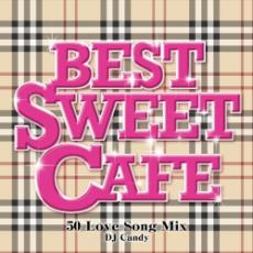 Best Sweet Cafe 50 Love Song Mix Mixed by DJ candy【CD 音楽 中古 CD】メール便可 ケース無:: レンタル落ち 【ご奉仕価格】