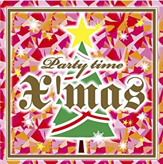 PARTY TIME =X’mas=【CD、音楽 中古 CD】メール便可 ケース無:: レンタル落ち