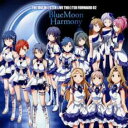 THE IDOLM@STER LIVE THE@TER FORWARD 02 BlueMoon Harmony【CD、音楽 中古 CD】メール便可 ケース無:: レンタル落ち 【ご奉仕価格】