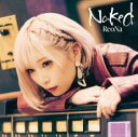 Naked 通常盤【CD、音楽 中古 CD】メール便可 ケース無:: レンタル落ち