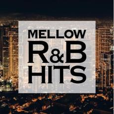 MELLOW R&B HITS 聴き飽きない美メロBGM【CD、音楽 中古 CD】メール便可 ケース無:: レンタル落ち