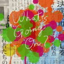 【訳あり】What’s Going On? 通常盤 ※DVD無し【CD、音楽 中古 CD】メール便可 ケース無:: レンタル落ち 【ご奉仕価格】