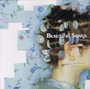 Beautiful Songs【CD、音楽 中古 CD】メール便可 ケース無:: レンタル落ち
