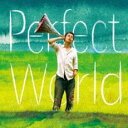 Perfect World【CD、音楽 中古 CD】メール便可 ケース無:: レンタル落ち