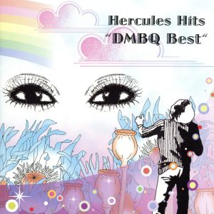 DMBQ/Hercules Hits��DMBQ Best�� CCCD��CD������ ��� CD�ۥ᡼���ز� ������̵:: ��󥿥���� �ڤ����Ų��ʡ�
