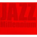 ジャズ・ミレニアム 赤盤【CD、音楽 中古 CD】ケース無:: レンタル落ち