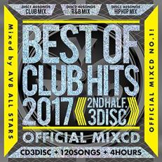 BEST OF CLUB HITS 2017-2ND HALF.3DISC 3CD【CD、音楽 中古 CD】メール便可 ケース無:: レンタル落ち