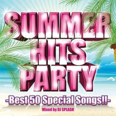 SUMMER HITS PARTY -Best 50 Special Songs!!【CD、音楽 中古 CD】メール便可 ケース無:: レンタル落ち