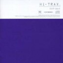 Hi-TRAX【CD、音楽 中古 CD】メール便可 ケース無:: レンタル落ち