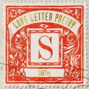 LOVE LETTER POETRY【CD、音楽 新古:未使用 CD】メール便可 【ご奉仕価格】