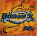 Dance X 80’s nonstop mega mix【CD、音楽 中古 CD】メール便可 ケース無:: レンタル落ち 【ご奉仕価格】
