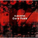 Core Fade CD+Blu-ray Disc 初回限定盤【CD、音楽 新古:未使用 CD】メール便可 【ご奉仕価格】