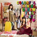 Colorful Shining Dream First Date 通常盤【CD、音楽 新古:未使用 CD】メール便可 【ご奉仕価格】